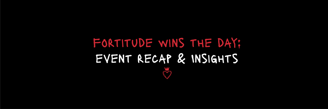 Fortitude 50 Recap